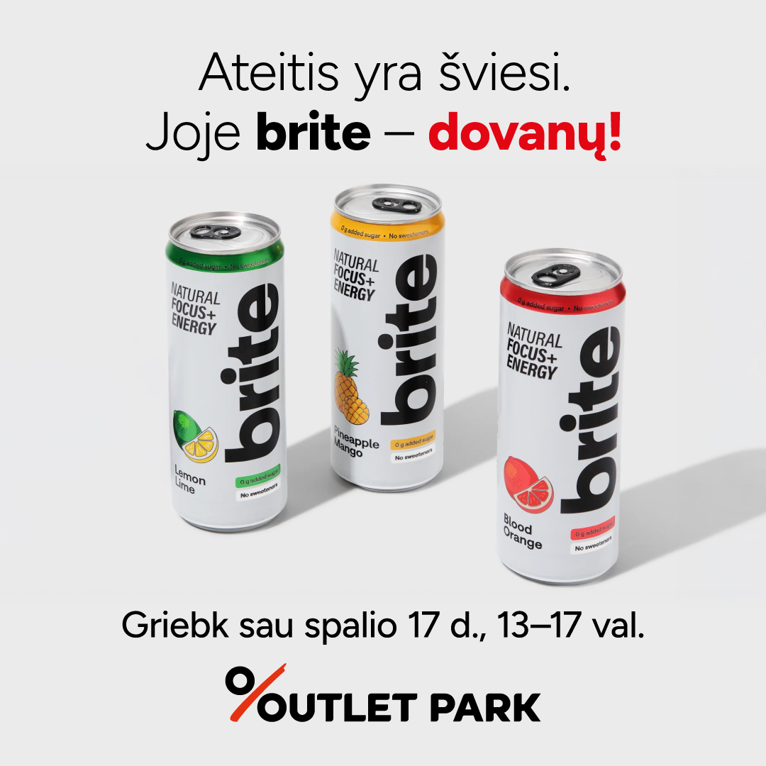 „Brite“ energijos dovana – rudens savaitgaliui „Outlet Park“!