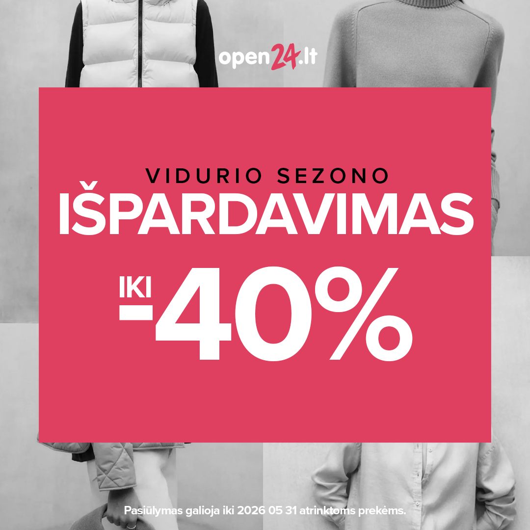 „OPEN24” - Vidurio sezono išpardavimas!